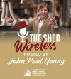 The Shed Wireless, a podcast for Shedders - Season 5 Episode 1 out now